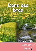 Dans ses bras