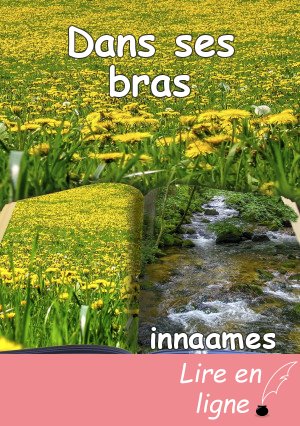 Dans ses bras