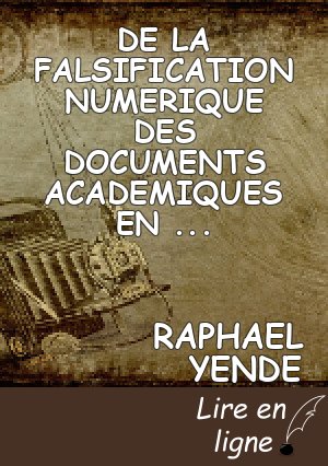 DE LA FALSIFICATION NUMERIQUE DES DOCUMENTS  ACADEMIQUES EN RDC