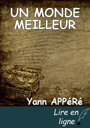 UN MONDE MEILLEUR