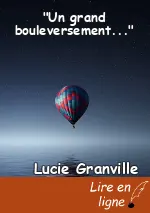 "Un grand bouleversement..."