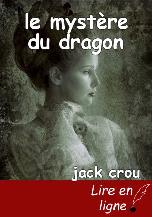 le mystère du dragon