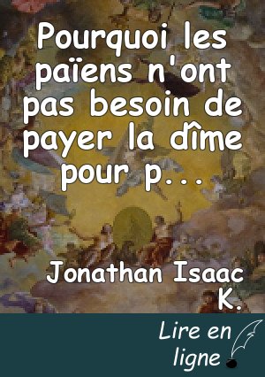 Pourquoi les païens n'ont pas besoin de payer la dîme pour prospérer?