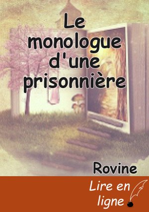 Le monologue d'une prisonnière