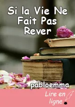 Si la Vie Ne Fait Pas Rever