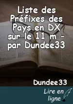 Liste des Préfixes des Pays en DX sur le 11 m - par Dundee33