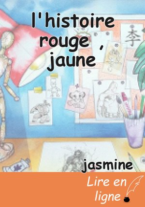 l'histoire rouge , jaune