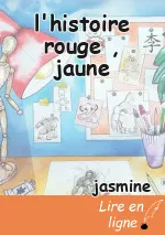 l'histoire rouge , jaune