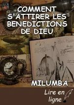 COMMENT S'ATTIRER LES BENEDICTIONS DE DIEU