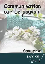 Communivation sur Le pouvoir !