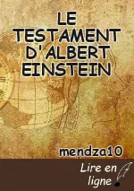 LE TESTAMENT D'ALBERT EINSTEIN
