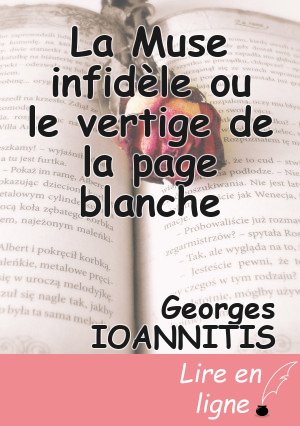 La Muse infidèle ou le vertige de la page blanche