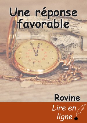 Une réponse favorable