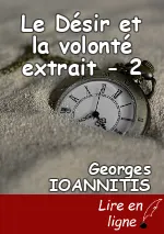Le Désir et la volonté extrait - 2