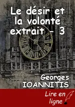 Le désir et la volonté extrait - 3