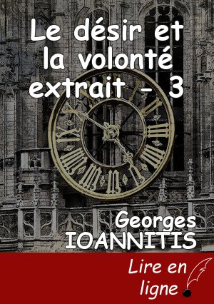 Le désir et la volonté extrait - 3