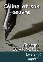 Céline et son oeuvre