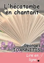 L'hécatombe en chantant