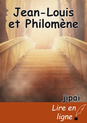 Jean-Louis et Philomène