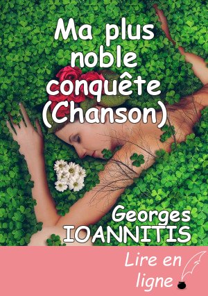 Ma plus noble conquête (Chanson)