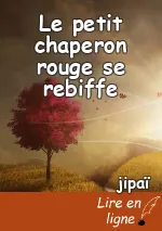 Le petit chaperon rouge se rebiffe