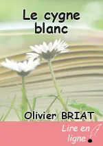 Le cygne blanc