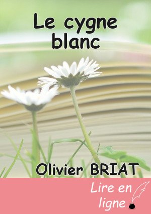 Le cygne blanc