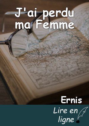 J'ai perdu ma Femme