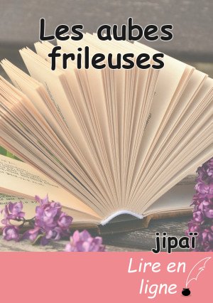 Les aubes frileuses