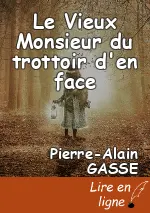 Le Vieux Monsieur du trottoir d'en face
