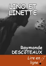 LINO ET LINETTE