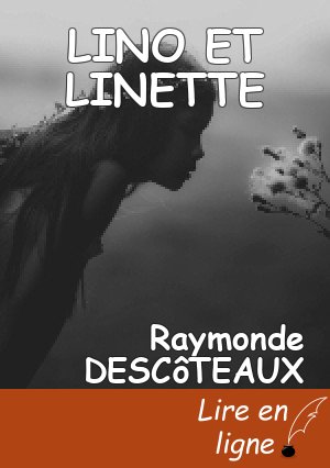 LINO ET LINETTE