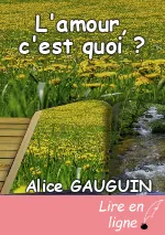 L'amour, c'est quoi ?