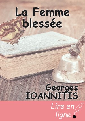 La Femme blessée