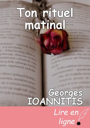 Ton rituel matinal