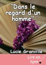 "Dans le regard d'un homme"