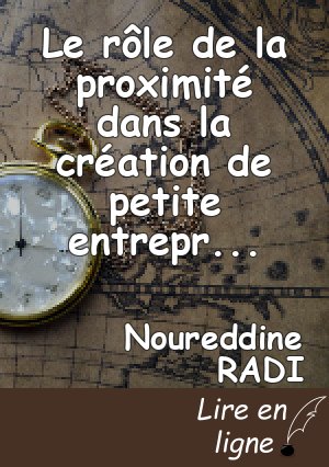 Le rôle de la proximité dans la création  de  petite entreprise   en Algérie