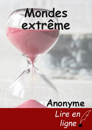 Mondes extrême