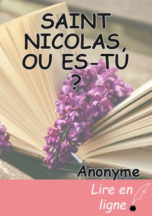 SAINT NICOLAS, OU ES-TU ?