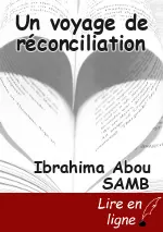 Un voyage de réconciliation