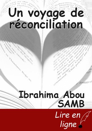 Un voyage de réconciliation