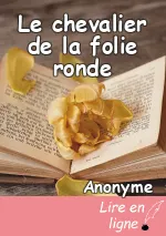 Le chevalier de la folie ronde