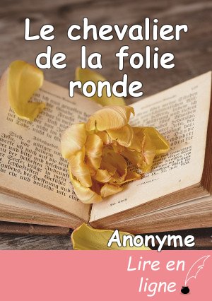 Le chevalier de la folie ronde