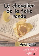 Le chevalier de la folie ronde