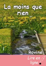 La moins que rien