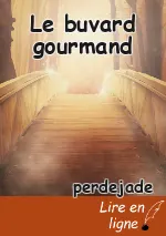 Le buvard gourmand