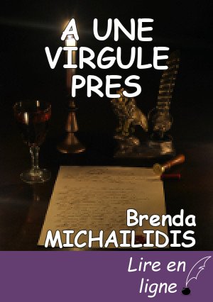 A UNE VIRGULE PRES