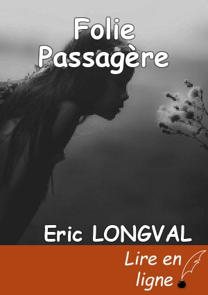 Folie Passagère