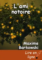 L'ami notoire
