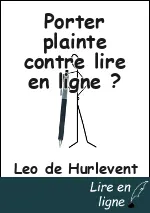 Porter plainte contre lire en ligne ?
